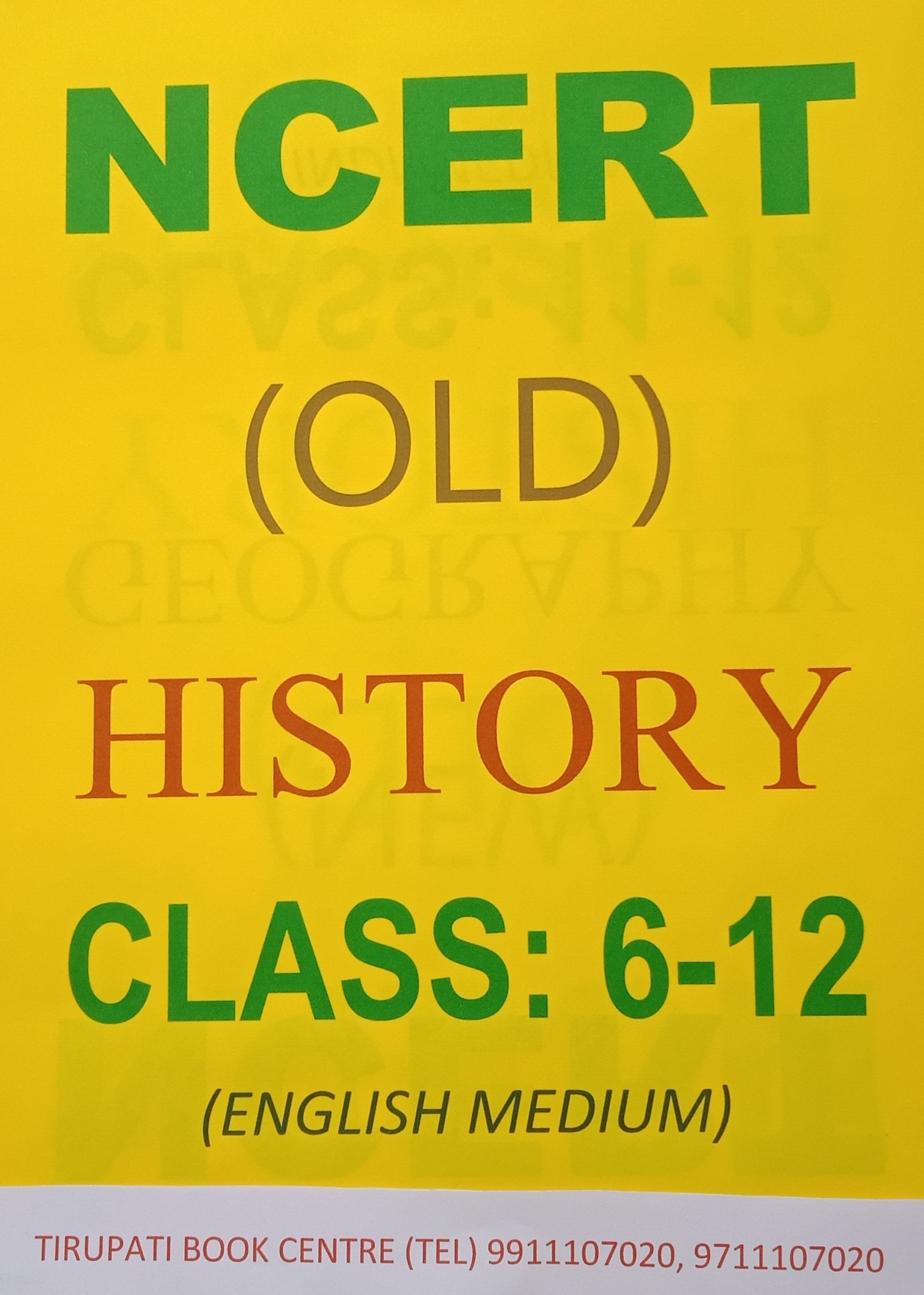 NCERT (OLD) HISTORY - CLASS: 6-12