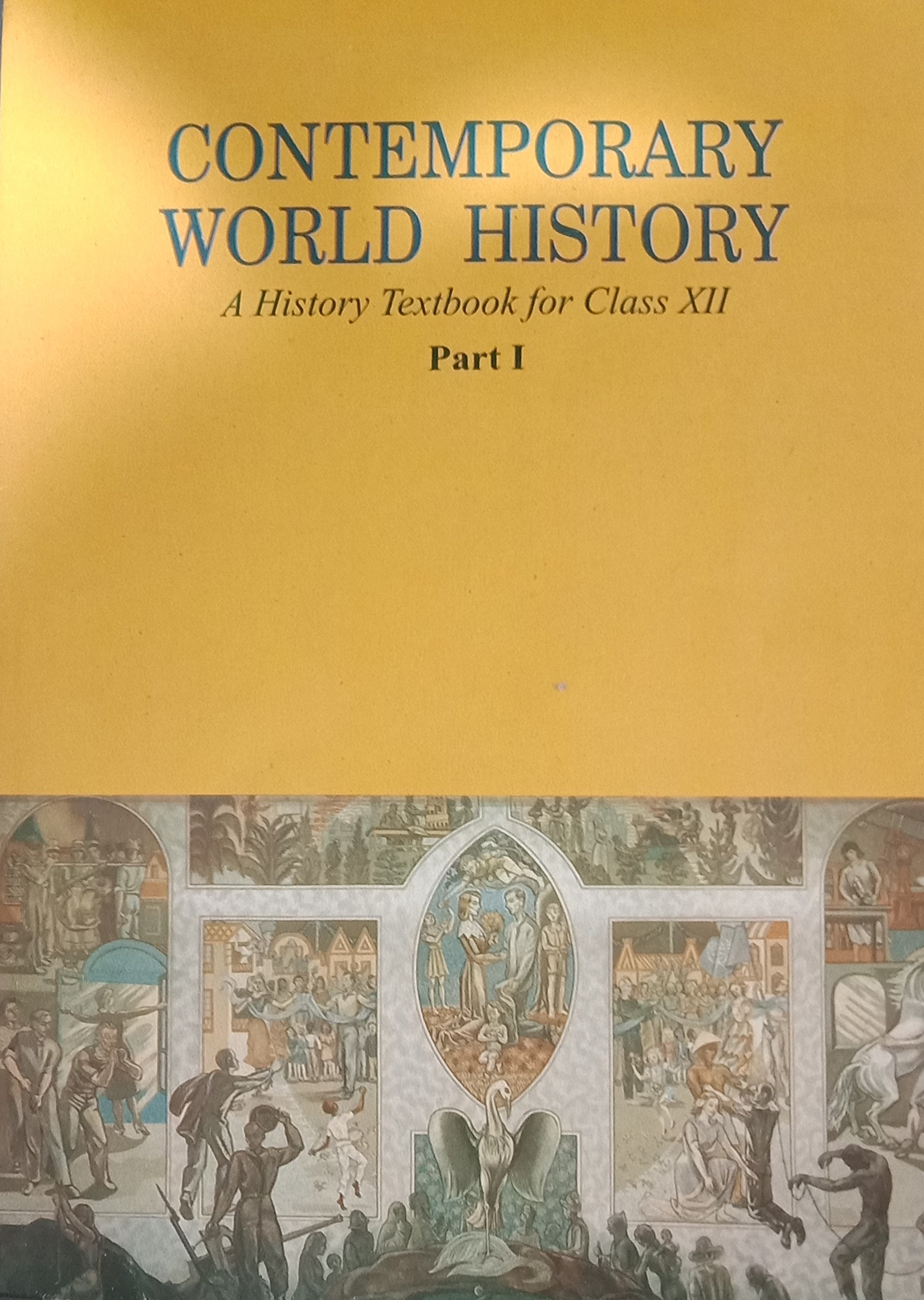 Contemporary World History Class Xii