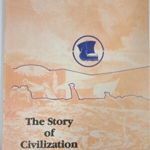 THE STORY OF CIVILIZATION (CLASS 10th)