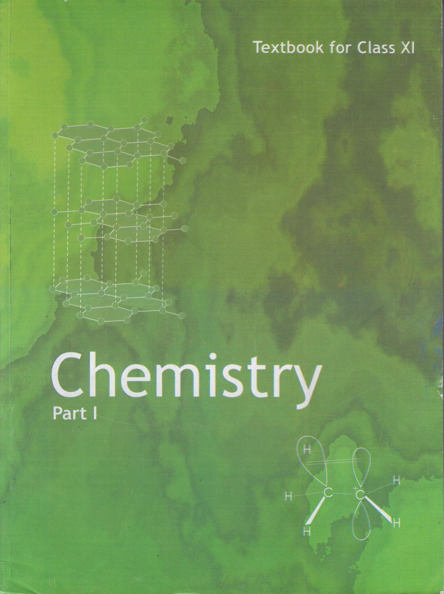 CHEMISTRY NCERT TEXTBOOK TEXTBOOK Part - 1 for Class - 11th