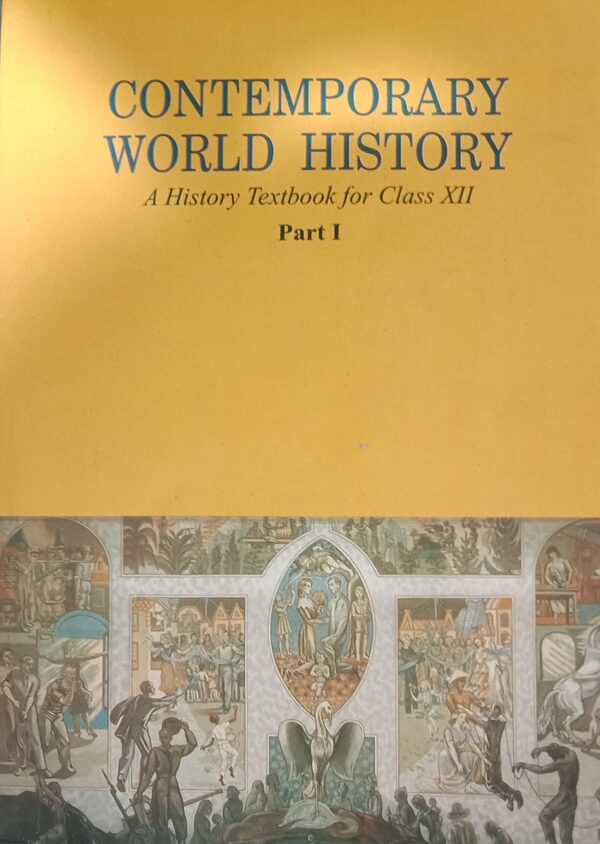 Contemporary World HISTORY Class Xii